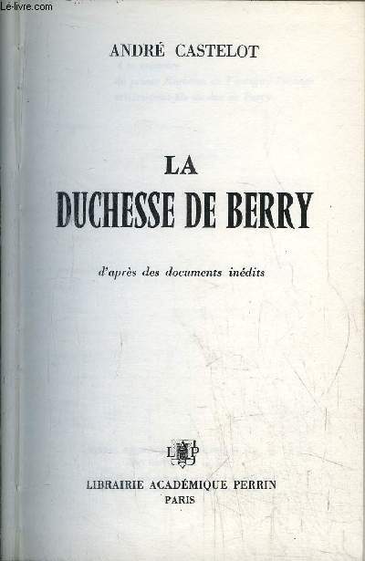 LA DUCHESSE DE BERRY