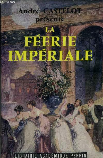 LA FEERIE IMPERIALE