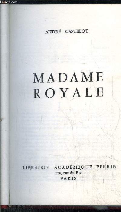MADAME ROYALE