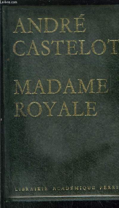 MADAME ROYALE