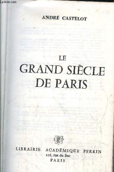 LE GRAND SICELE DE PARIS