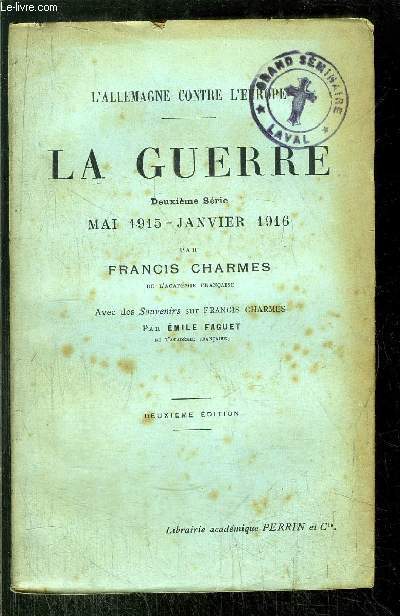 LA GUERRE / MAI 1915 - JANVIER 1916