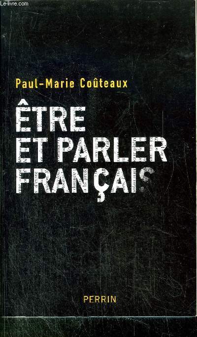 ETRE ET PARLER FRANCAIS