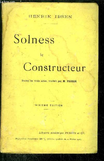 SOLNESS LE CONSTRUCTEUR