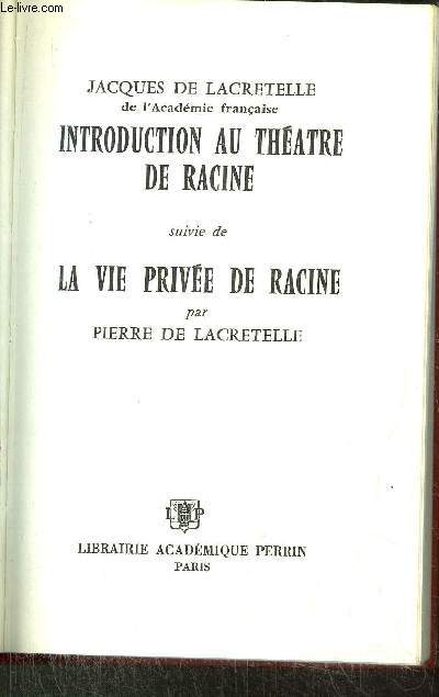 INTRODUCTION AU THEATRE DE RACINE