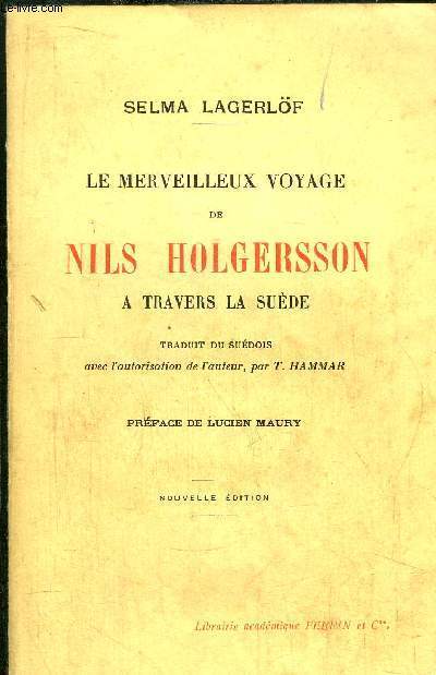 LE MERVEILLEUX VOYAGE DE NILS HOLGERSSON A TRAVERS LA SUEDE