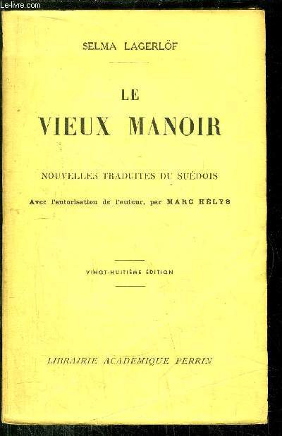 LE VIEUX MANOIR