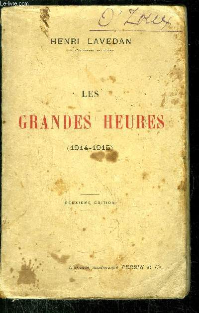 LES GRANDES HEURES (1914-1915)