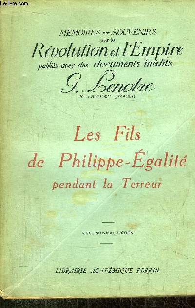 LES FILS DE PHILIPPE-EGALITE PENDANT LA TERREUR