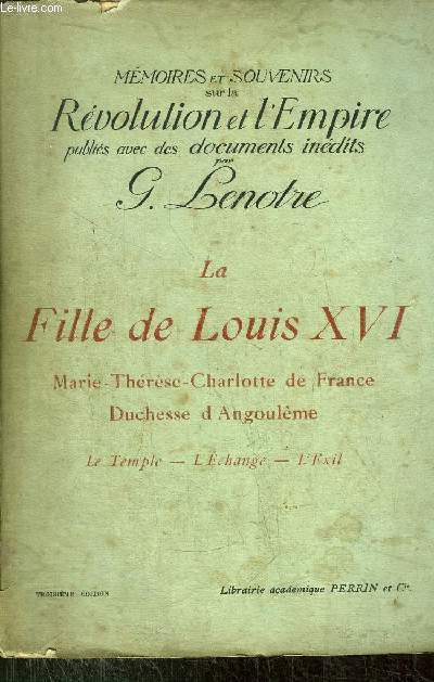 LA FILLE DE LOUIS XVI