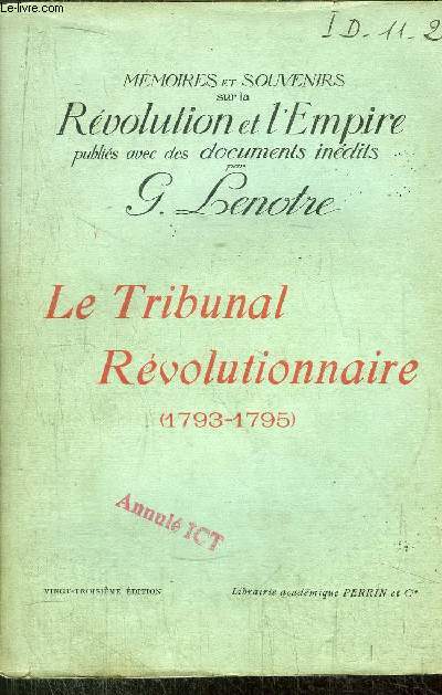 LE TRIBUNAL REVOLUTIONNAIRE (1793-1795)