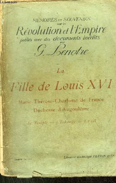 LA FILLE DE LOUIS XVI