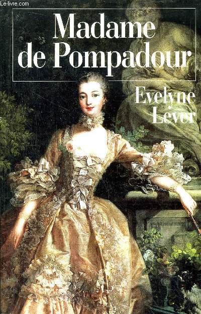 MADAME DE POMPADOUR