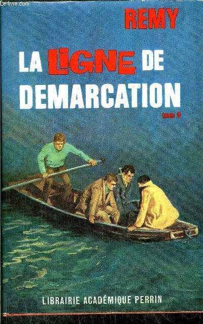 LA LIGNE DE DEMARCATION - TOME IX