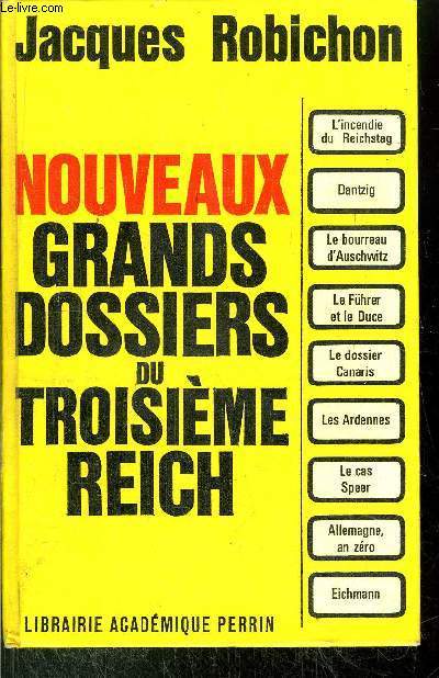 NOUVEAUX GRANDS DOSSIERS DU TROISIEME REICH