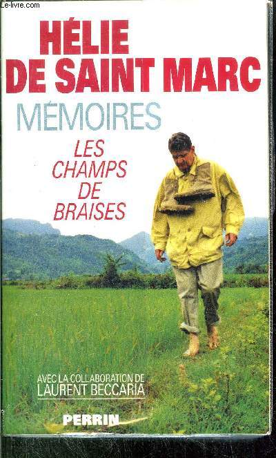MEMOIRES - LES CHAMPS DE BRAISES