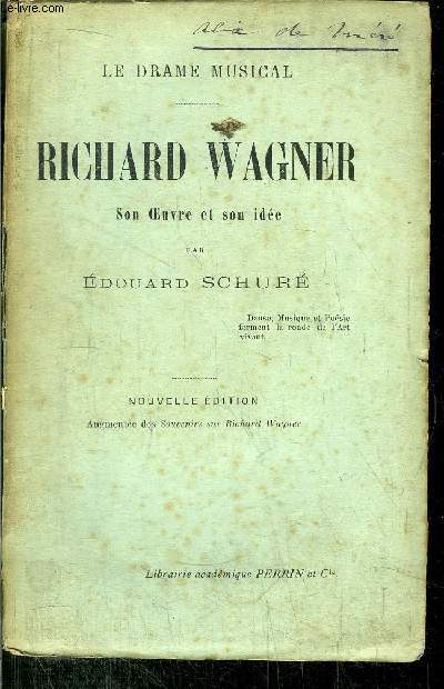 RICHARD WAGNER - SON OEUVRE ET SON IDEE
