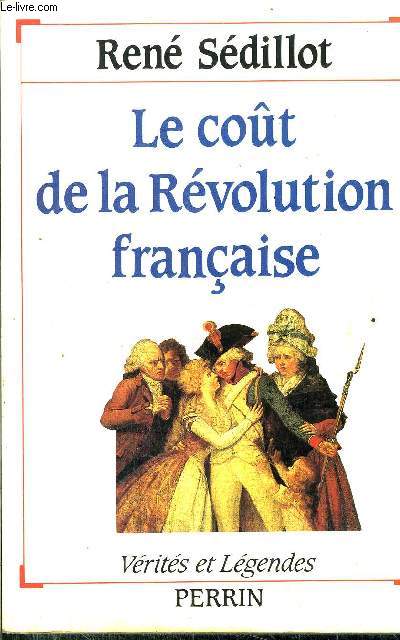 LE COUT DE LA REVOLUTION FRANCAISE