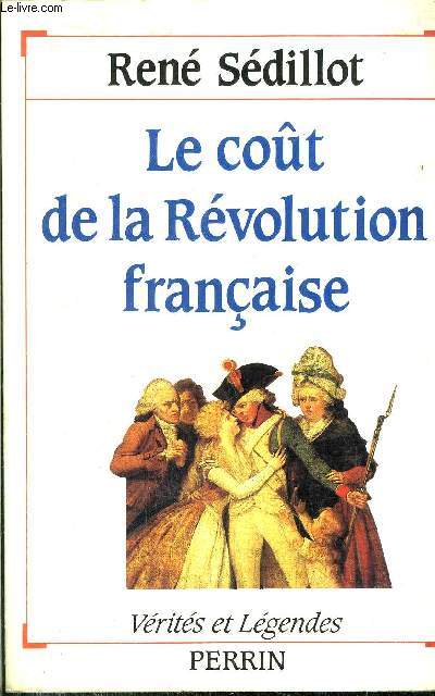 LE COUT DE LA REVOLUTION FRANCAISE