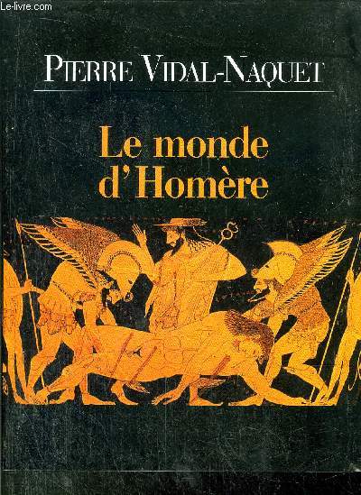 LE MONDE D'HOMERE