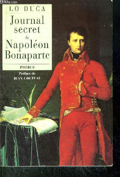 JOURNAL SECRET DE NAPOLEON BONAPARTE