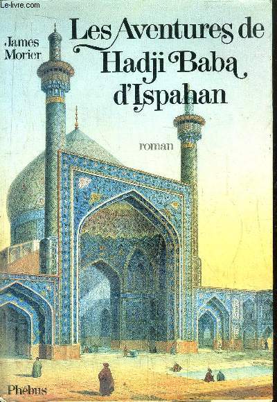 LES AVENTURES DE HADJI BAAB D'ISPAHAN