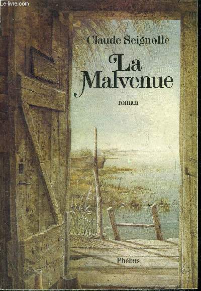 LA MALVENUE