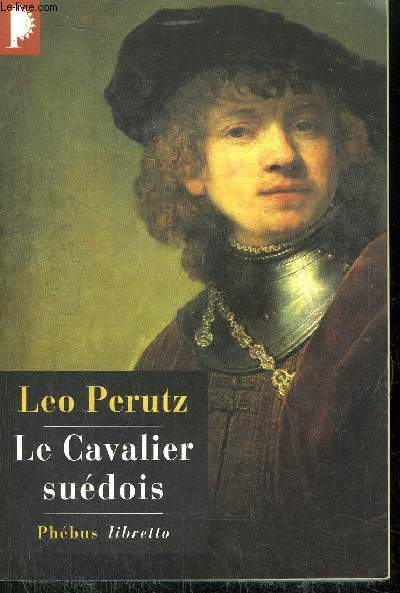 LE CAVALIER SUEDOIS - COLLECTION PHEBUS LIBERTTO N32