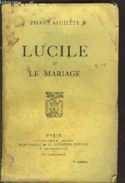 LUCILE ET LE MARIAGE