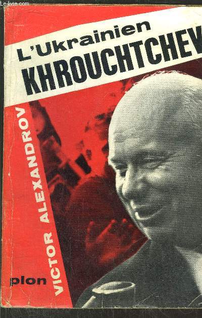 L'UKRAINIEN KHROUCHTCHEV