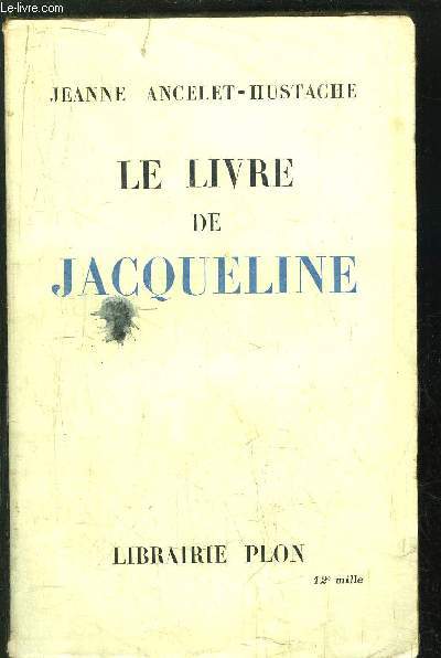 LE LIVRE DE JACQUELINE