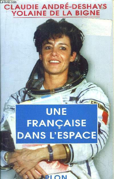 UNE FRANCAISE DANS L'ESPACE