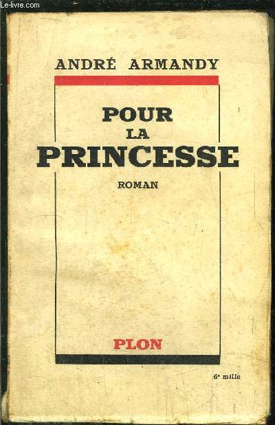 POUR LA PRINCESSE