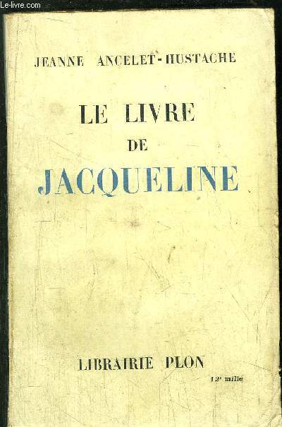 LE LIVRE DE JACQUELINE