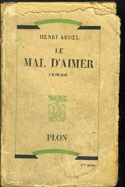 LE MAL D'AIMER