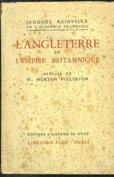 COLLECTION BAINVILLENNE - L'ANGLETERRE ET L'EMPIRE BRITANNIQUE