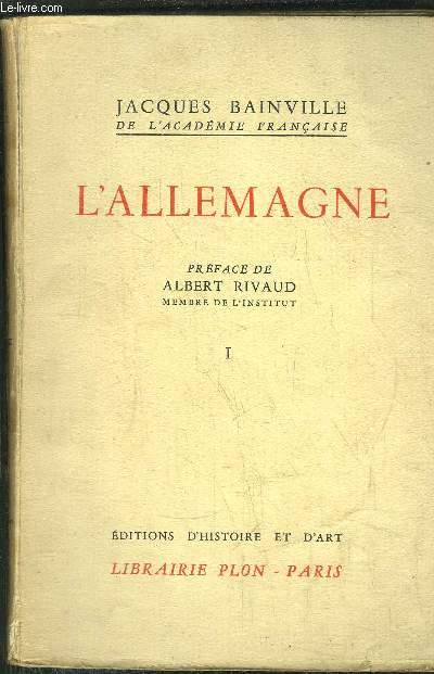 COLLECTION BAINVILIENNE - TOME V - L'ALLEMAGNE TOME I -