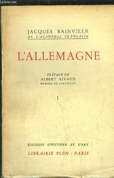 COLLECTION BAINVILLIENNE - TOME V - L'ALLEMAGNE TOME I -