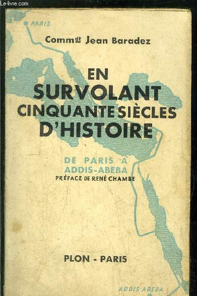 EN SURVOLANT CINQUANTE SIECLES D'HISTOIRE