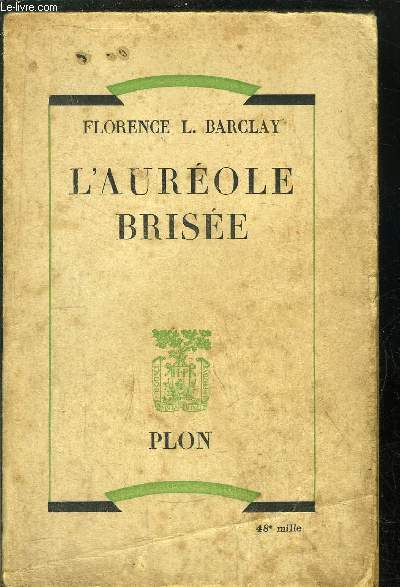 L'AUREOLE BRISEE