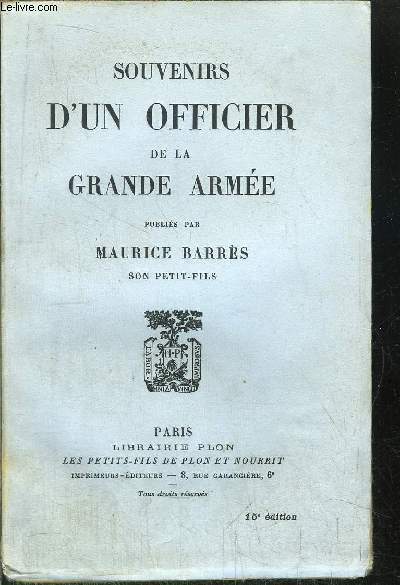 SOUVENIRS D'UN OFFICIER DE LA GRANDE ARMEE