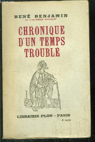 CHRONIQUE D'UN TEMPS TROUBLE