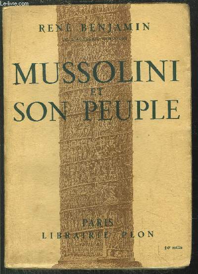 MUSSOLINI ET SON PEUPLE