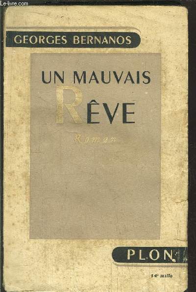 UN MAUVAIS REVE