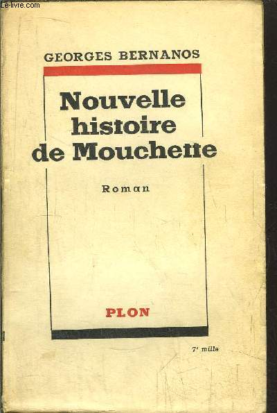 NOUVELLE HISTOIRE DE MOUCHETTE