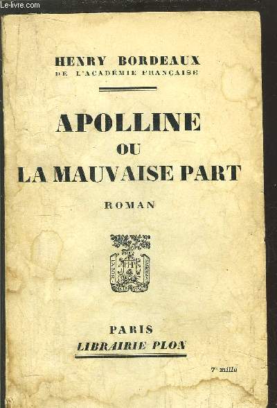 APOLLINE OU LA MAUVAISE PART