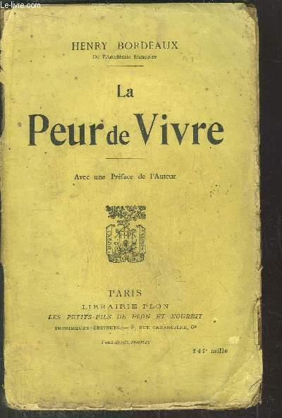 LA PEUR DE VIVRE