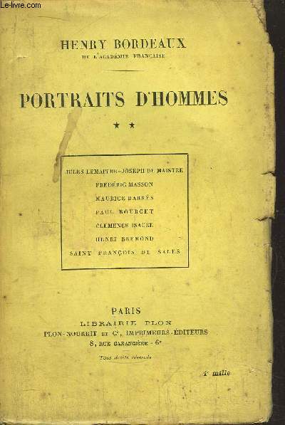 PORTRAITS D'HOMMES - TOME II / Jules Le Maitre - Joseph de Maistre, Frederic Masson, Maurice Barres, Paul Bourget, Clement Isaure, Henri Bremond, Saint-Francois de Sales...