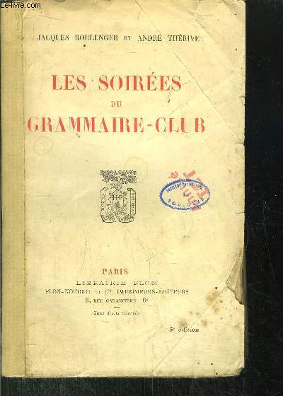 LES SOIREES DU GRAMMAIRE-CLUB