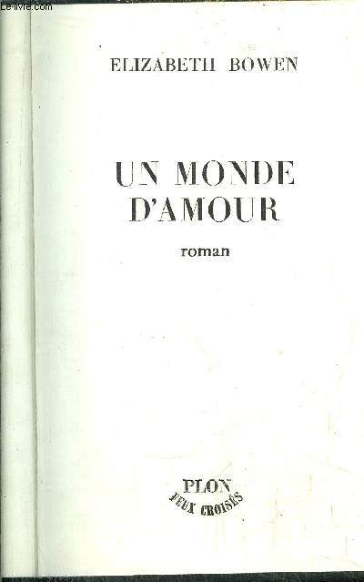 UN MONDE D'AMOUR